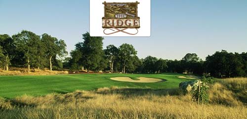 The Ridge Golf Course - Auburn, CA - Save up to 40%