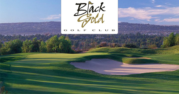 Two Rounds at Black Gold Golf Club - Yorba Linda, CA