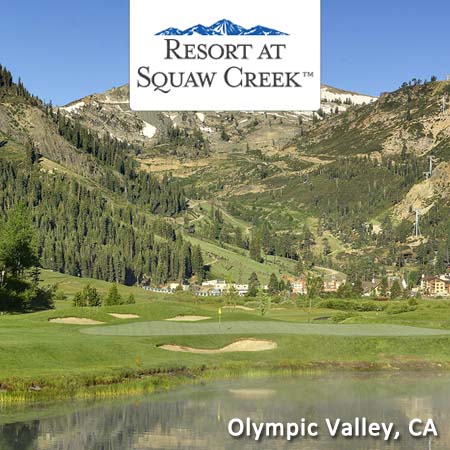 Resort at Squaw Creek - Northern California Golf Deals - Save 41%