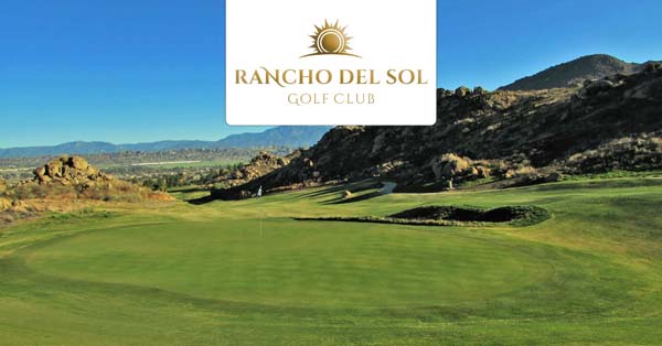 Rancho Del Sol Golf Club - Moreno Valley, CA - Save up to 38%