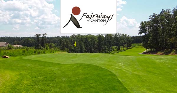 Fairways of Canton Golf Club Canton GA Save up to 58% Fairways of Canton Golf Club Canton GA Save up to 58%