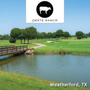Oeste Ranch Golf Course Weatherford TX Save up to 50%